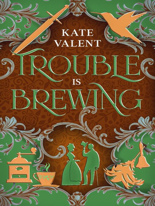 Title details for Trouble is Brewing by Kate Valent - Available
